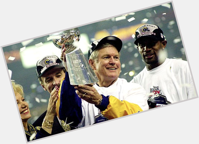 Happy 78th birthday to former Head Coach, and Super Bowl XXXIV Champion, Dick Vermeil! 