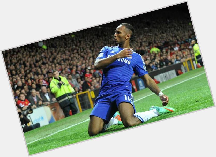 Happy birthday to the king Didier Drogba   