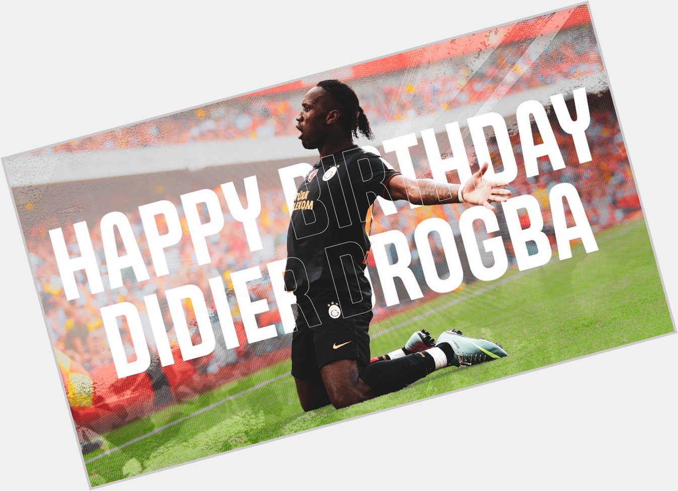 Happy birthday Didier Drogba. Galatasaray\dan bir Drogba geçti 