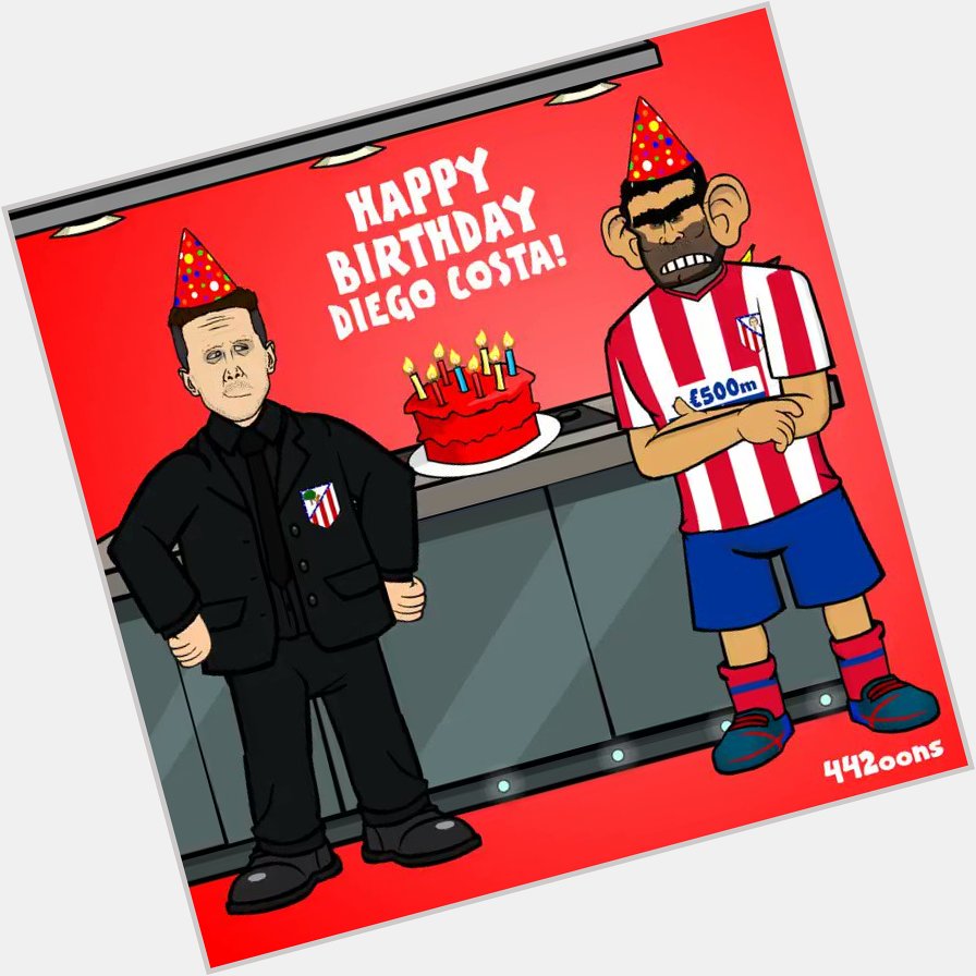    Happy Birthday Diego Costa   