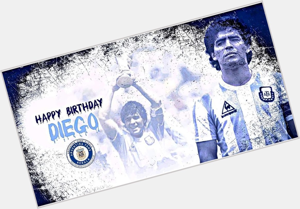 Happy birthday Diego Maradona   