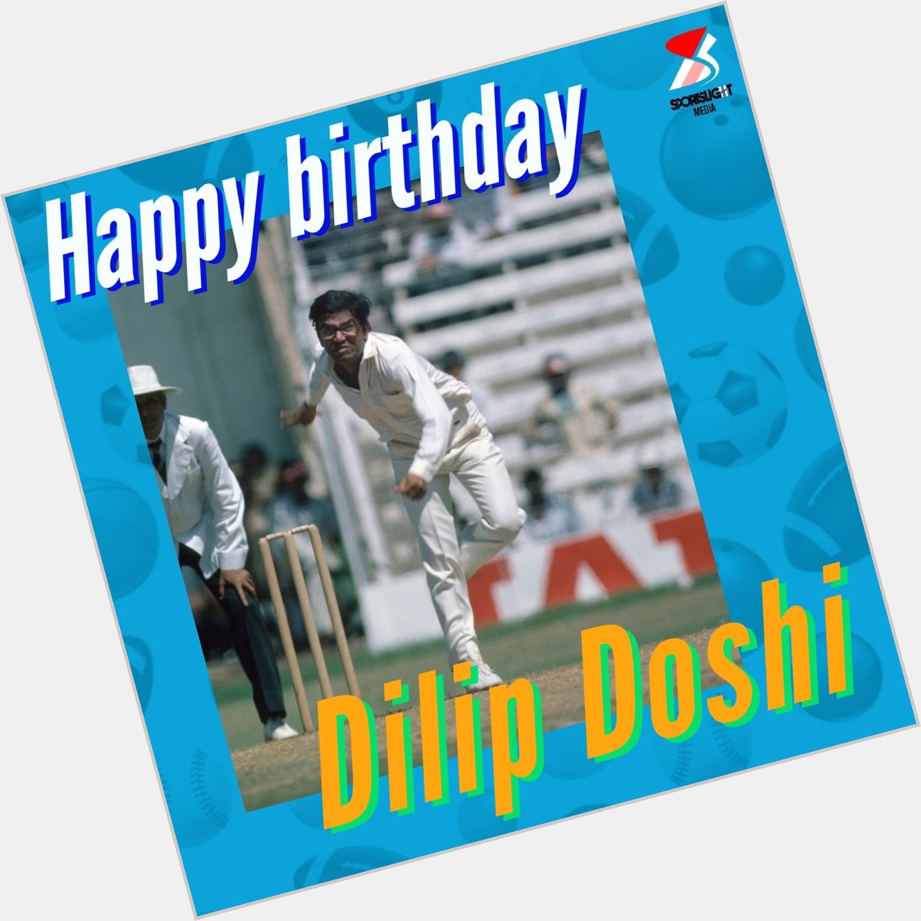 Happy birthday DILIP DOSHI !!  