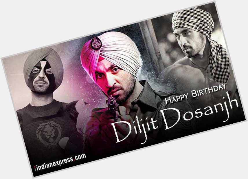 Happy birthday Diljit Dosanjh: How this Pendu did things differently and made way into 