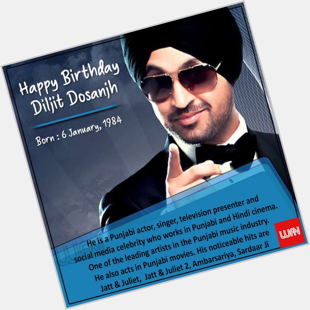 Wish you a very happy birthday Diljit Dosanjh   