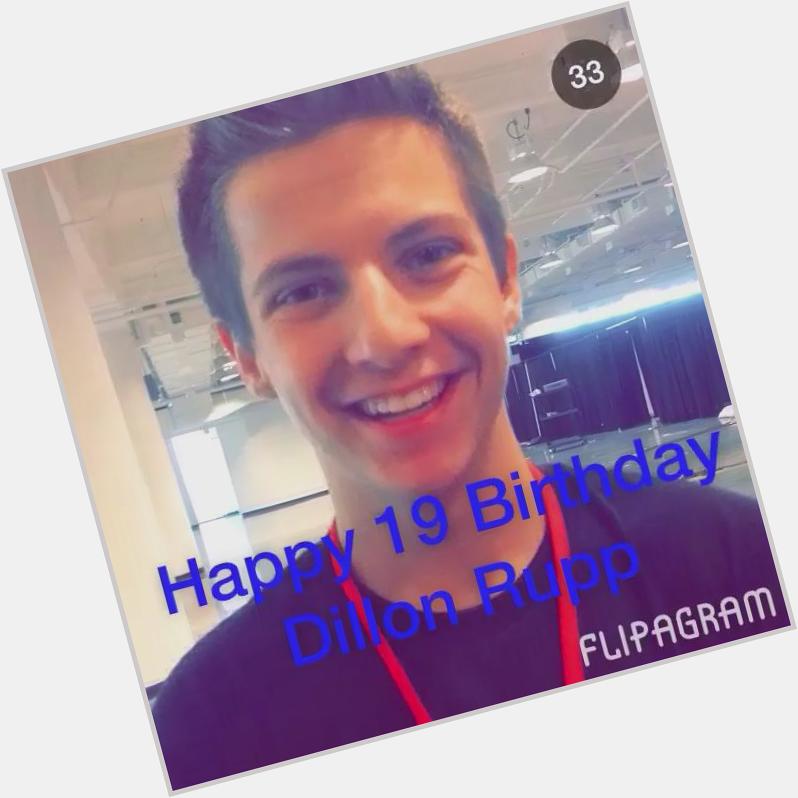 Happy Birthday Dillon Rupp! 