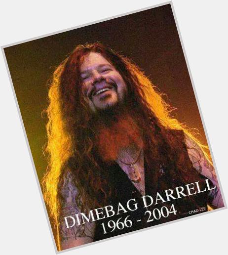 Happy Birthday Dimebag Darrell! RIP \m/ 