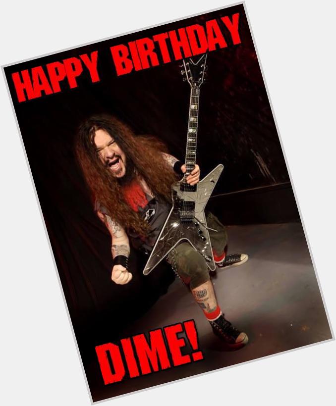 Happy Birthday to the late great Dimebag Darrell. A huge influence on all that is metal!!!  