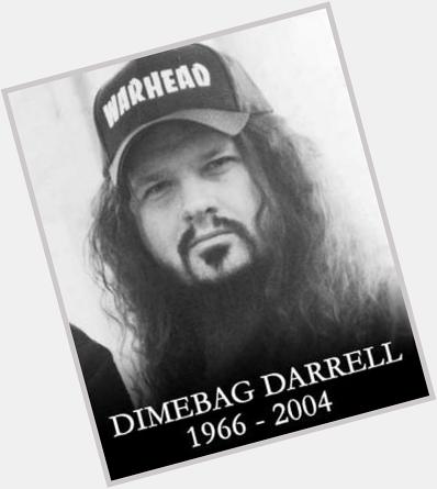 Happy 49th birthday Dimebag Darrell   