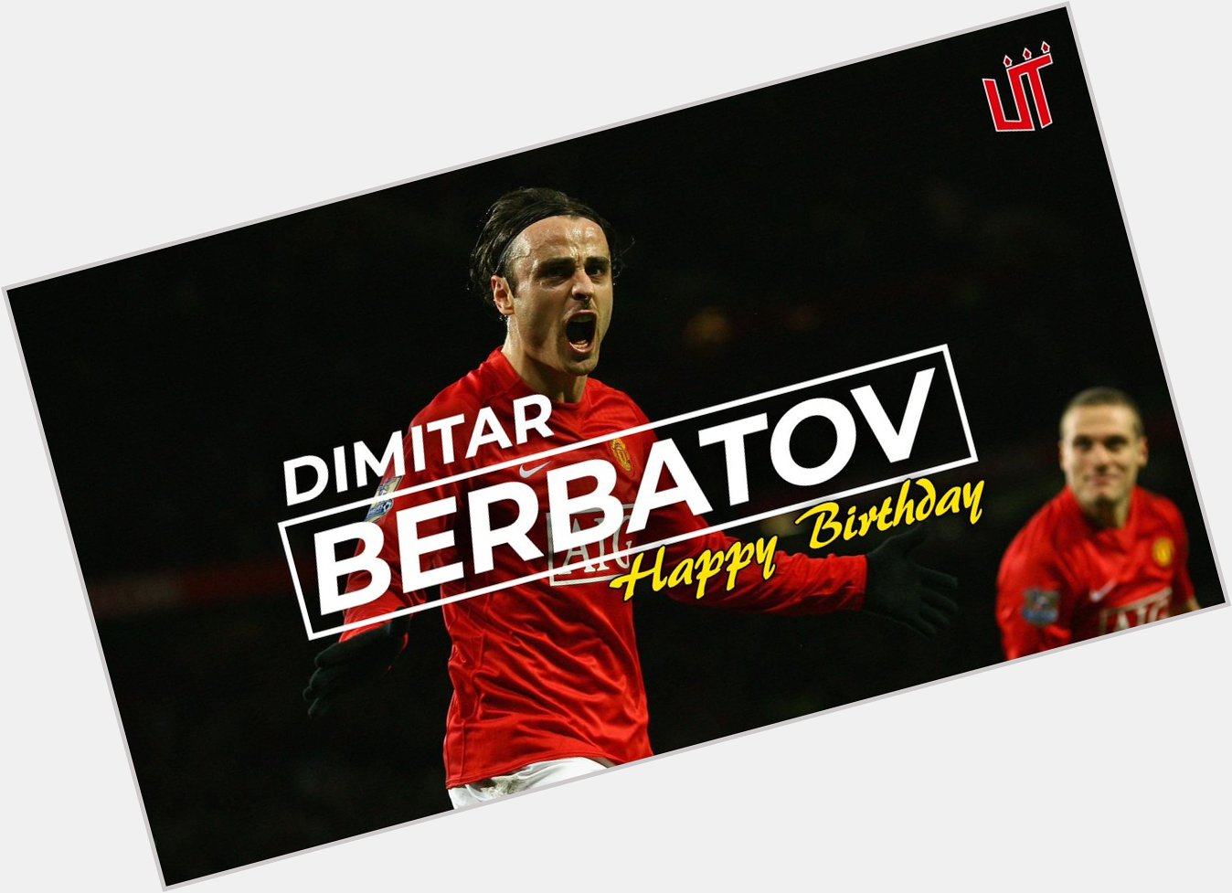 Happy birthday to Dimitar Berbatov!  