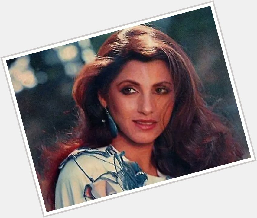 Happy birthday to the beautiful and talented Dimple Kapadia   