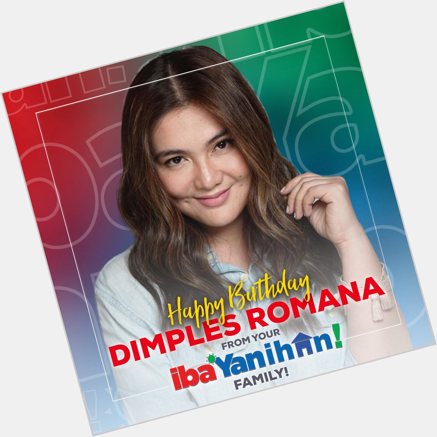 Happy Birthday Dimples Romana!  