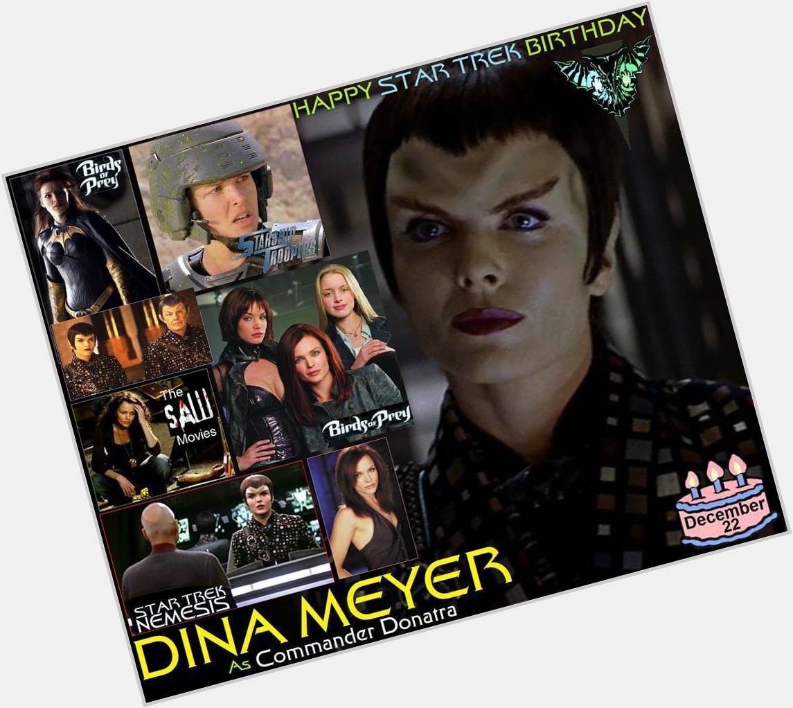 Happy birthday to Dina Meyer, born December 22, 1968.  