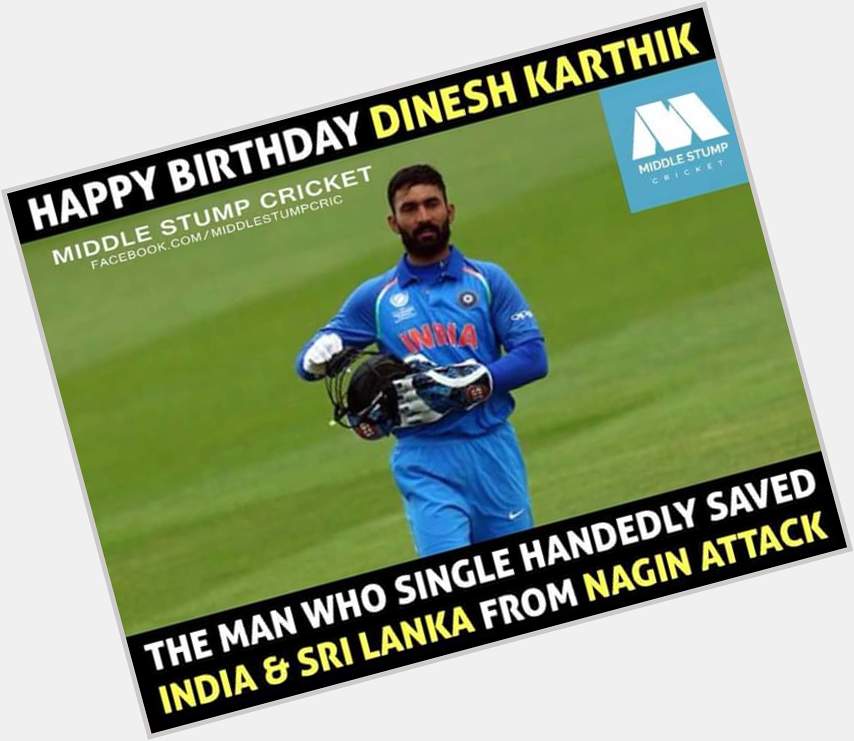 Happy Birthday Dinesh Karthik    