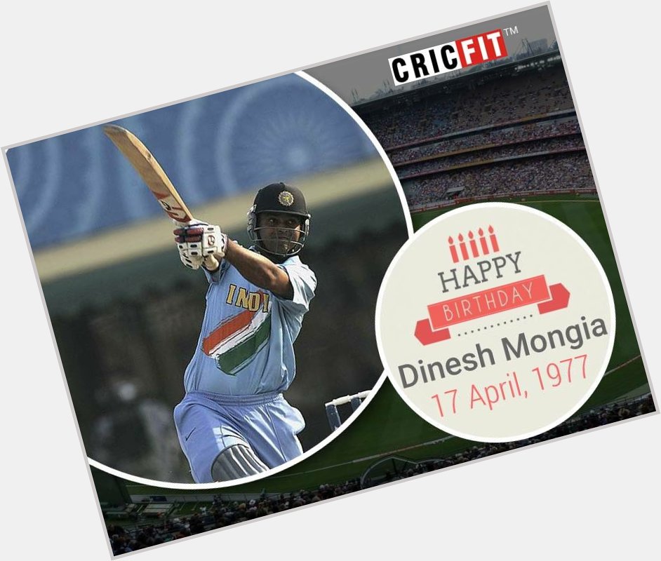 Cricfit Wishes Dinesh Mongia a Very Happy Birthday! 