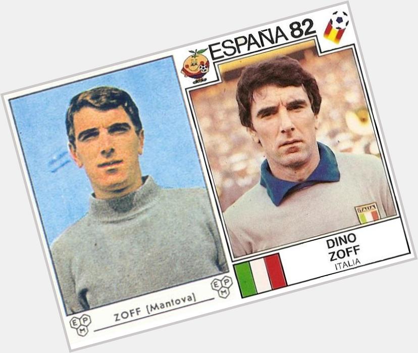 Happy Birthday to legend Dino ZOFF. With Mantova (1964-65) and Italy (1982 World Champion) 