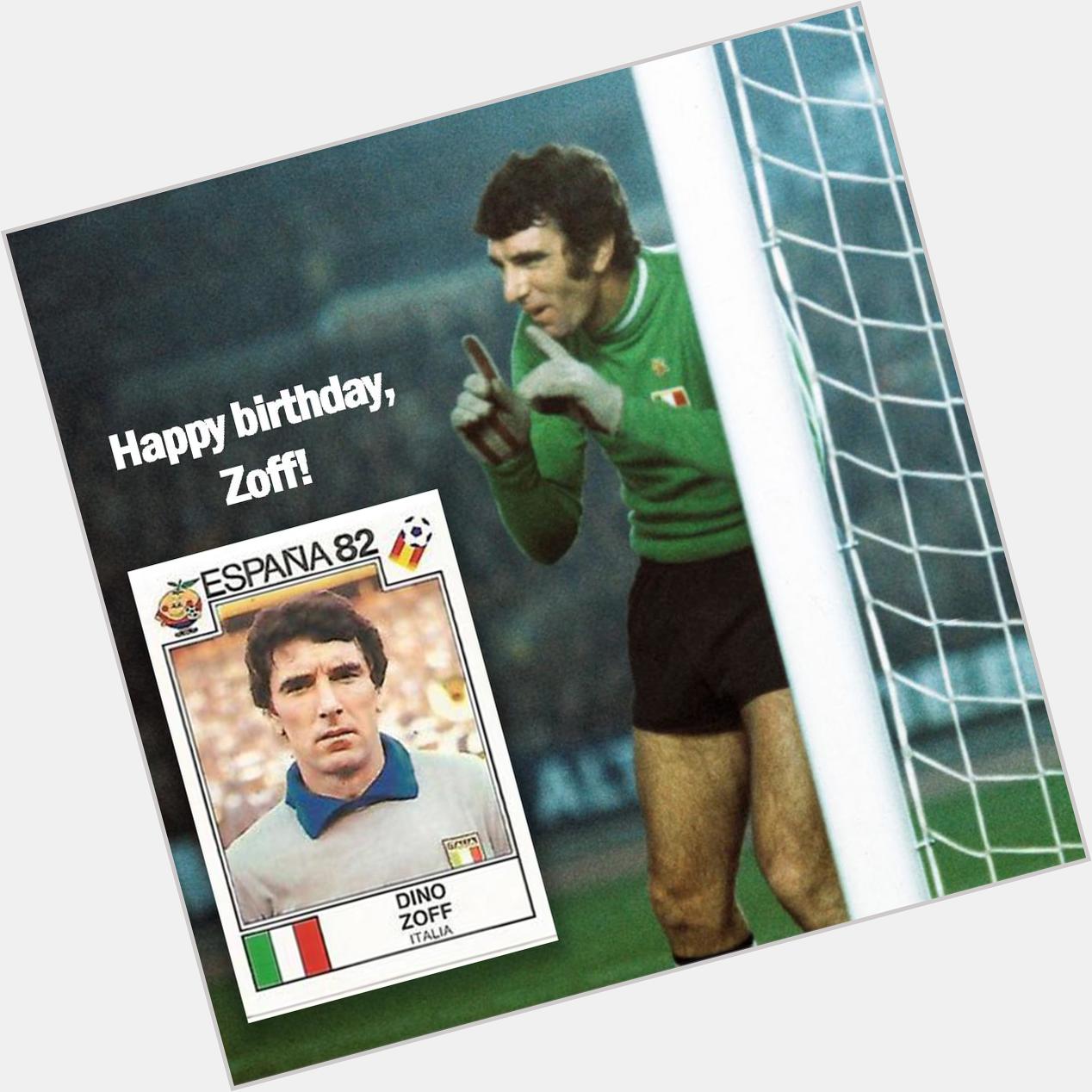 Happy birthday, Dino Zoff!!! Legendary goalkeeper of Italy! 