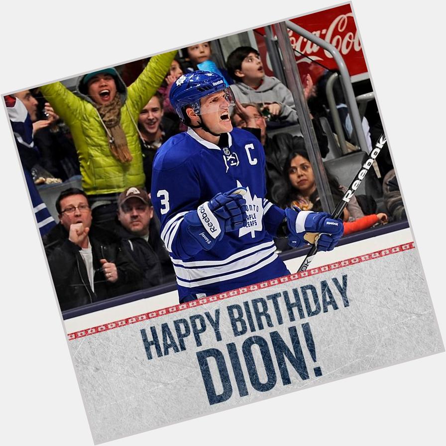 REmessage this to wish Dion Phaneuf a very happy birthday today! 