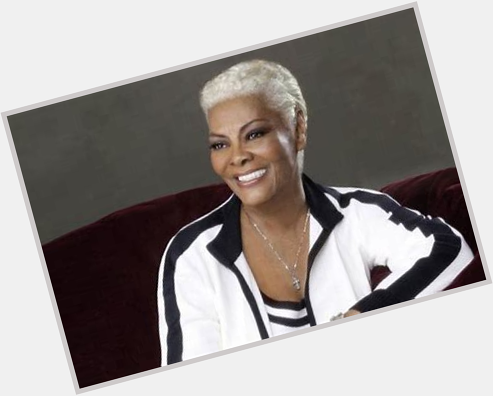 Happy Birthday in advance to Dr. Dionne Warwick!! December 12th  . 