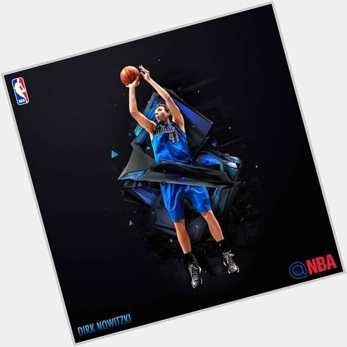Happy Birthday Dirk Nowitzki of the Dallas Mavericks One of the best player in NBA. 