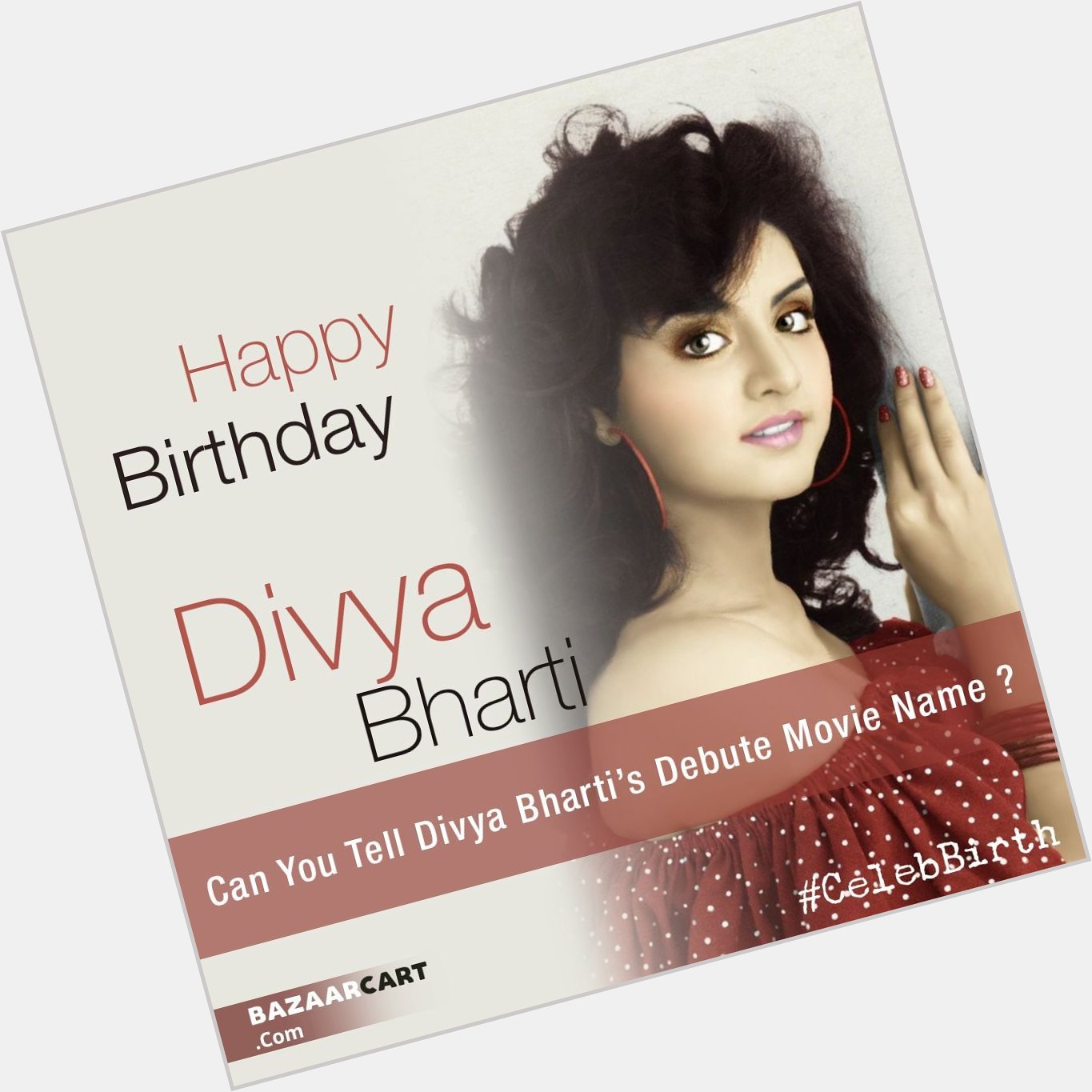 Happy Birthday Divya Bharti  