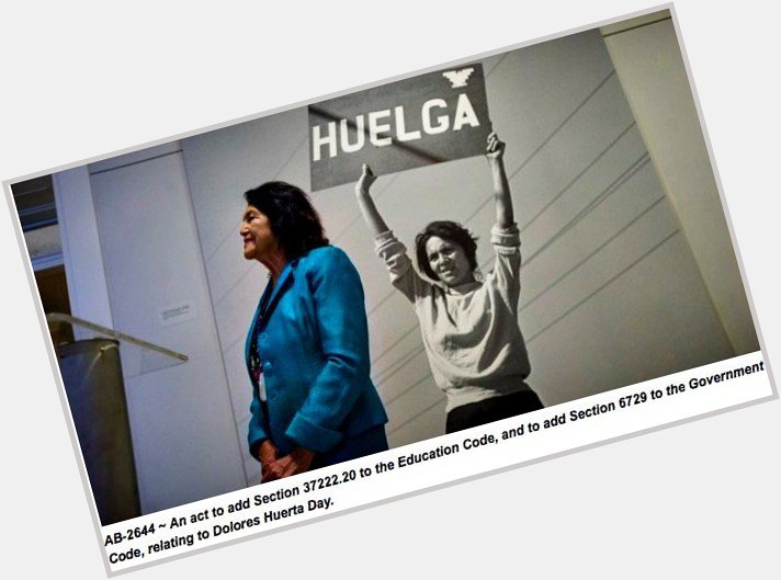 Happy Birthday Dolores Huerta: AB 2644 Would Designate April 10 as Dolores Huerta Day  