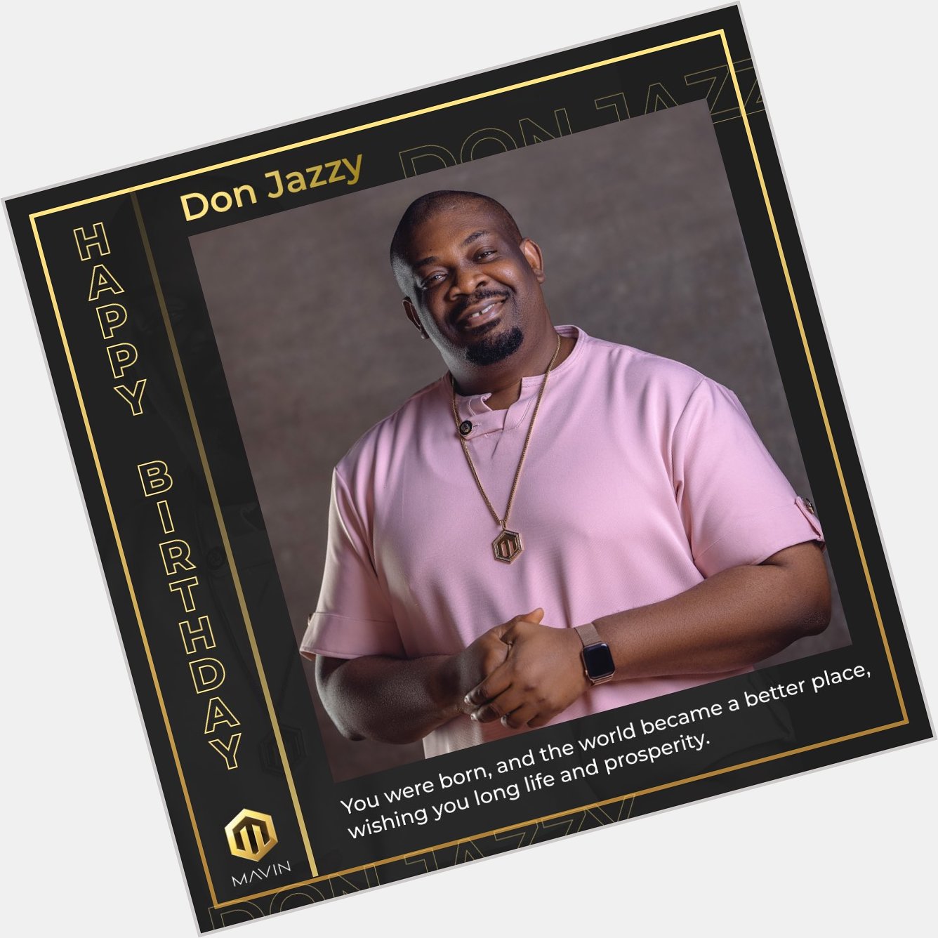 And its Don Jazzy again ..Happy birthday Don baba j 