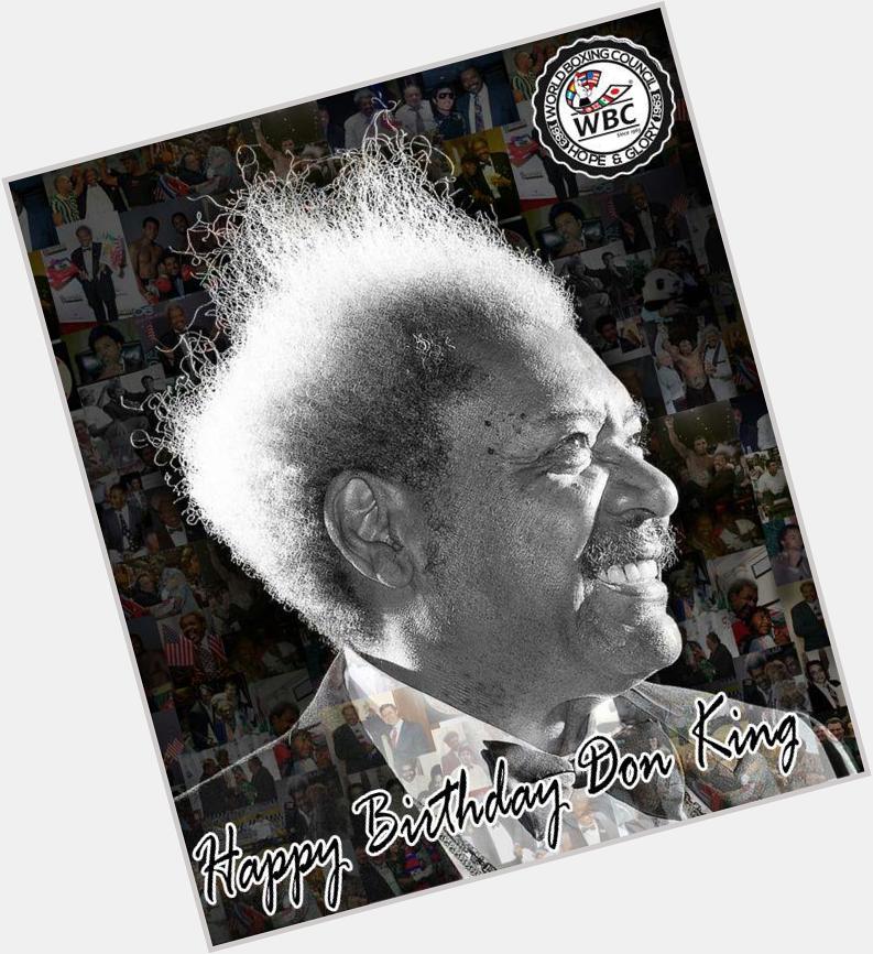 Happy birthday to greatest promoter of boxing ONLY IN AMERICA  Don King !!!! From 