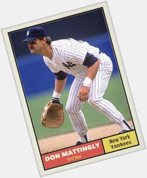 Happy 54th Birthday to Don Mattingly. He was the reason we watched Yankees games in the mid 80s - mid 90s. 