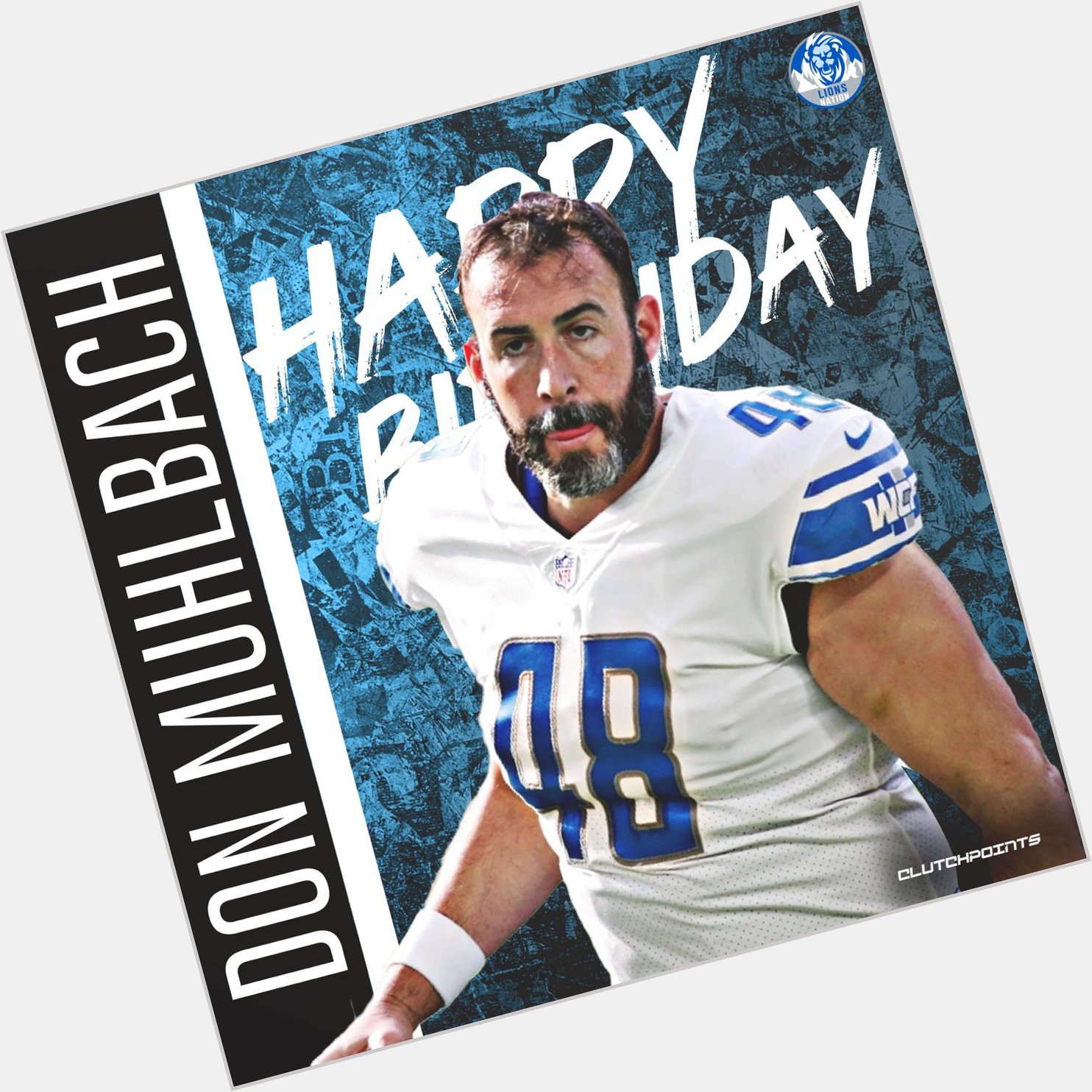 Lions Nation, let\s all greet Don Muhlbach with a happy 40th birthday! 