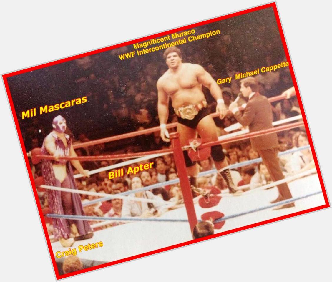 Happy Birthday to wrestling great, DON MURACO! 