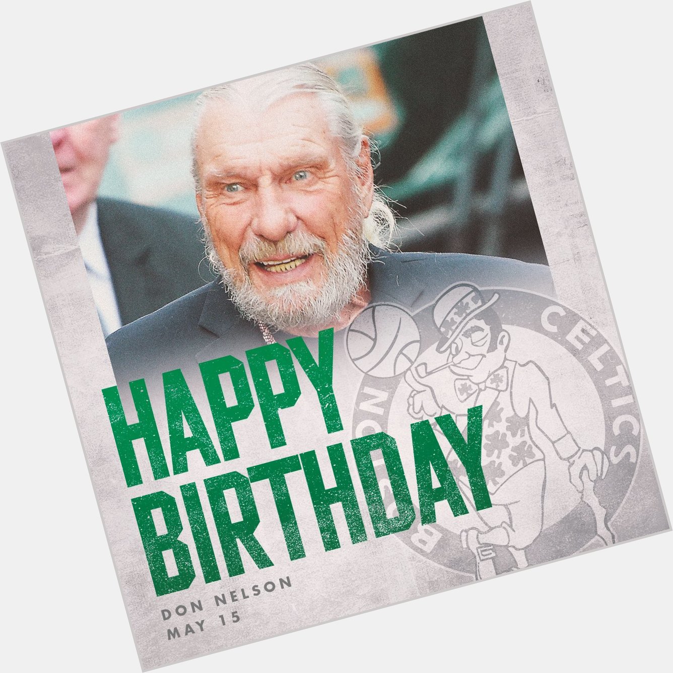  @ celtics said: Happy birthday to 5x @ NBA Champion and Celtics Legend, Don Nelson    [ ] 