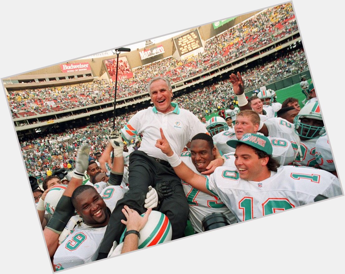 Happy Birthday Don Shula - still the only perfect NFL season coaching Miami Dolphins  