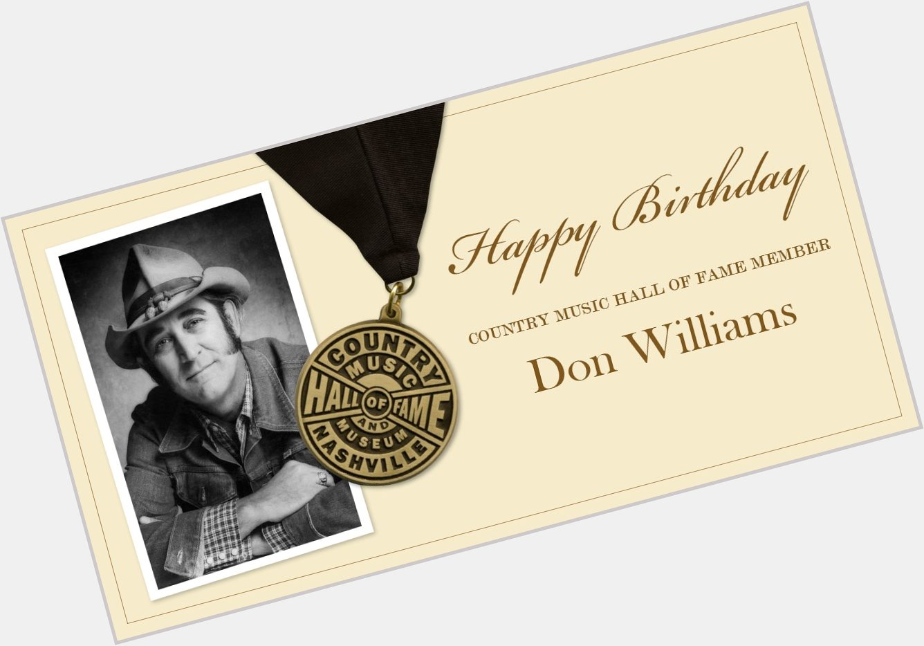 Join us in wishing CMHOF member, country\s \"Gentle Giant\", Don Williams a very happy birthday! 