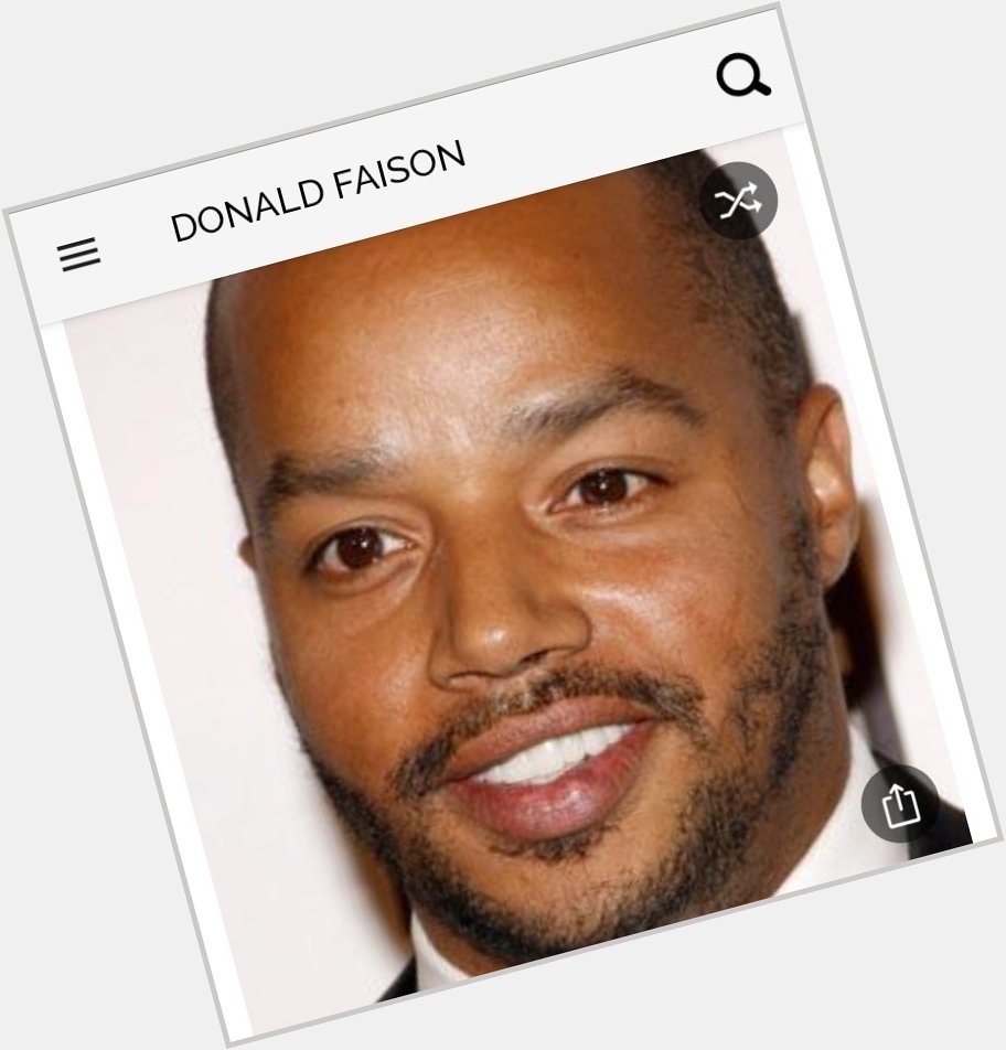 Happy birthday to this great actor.  Happy birthday to Donald Faison 