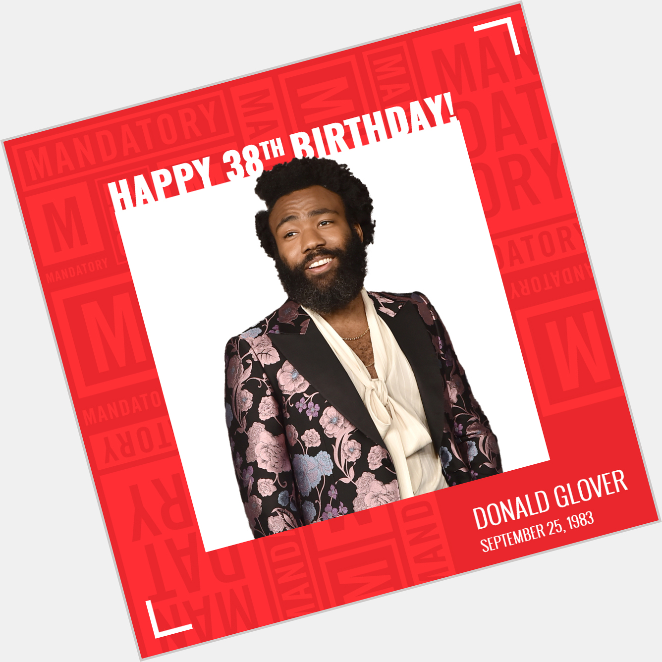 Happy Birthday Donald Glover! 