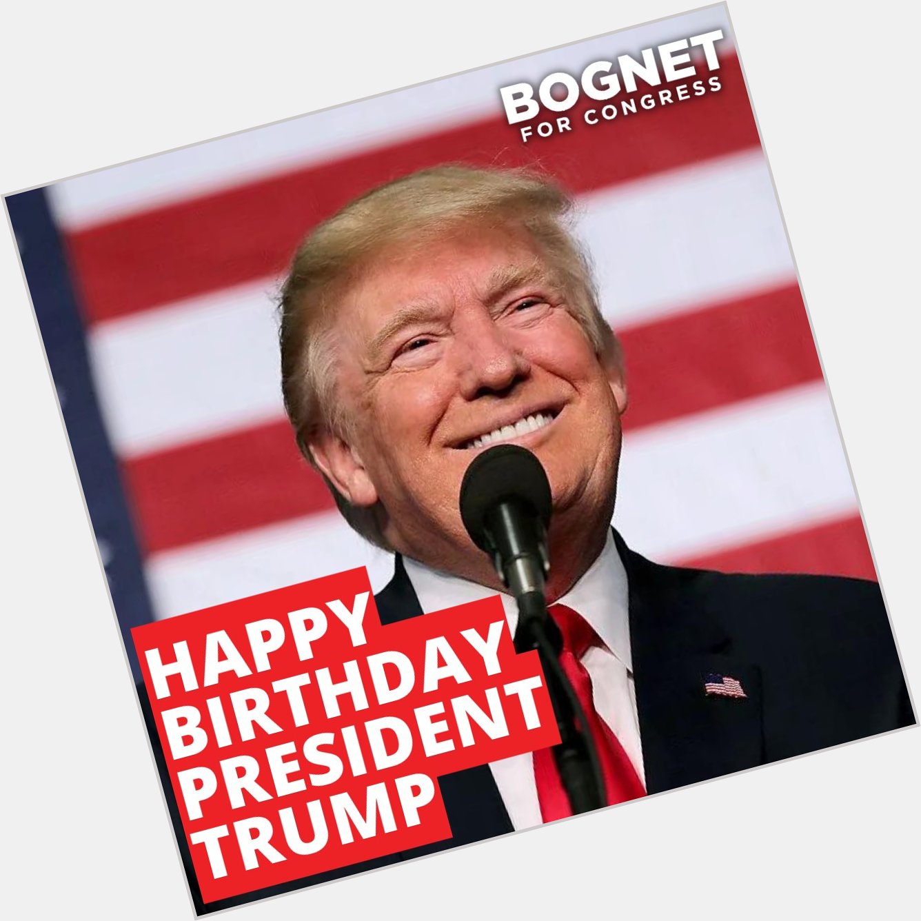 Happy Birthday, President Donald Trump! 