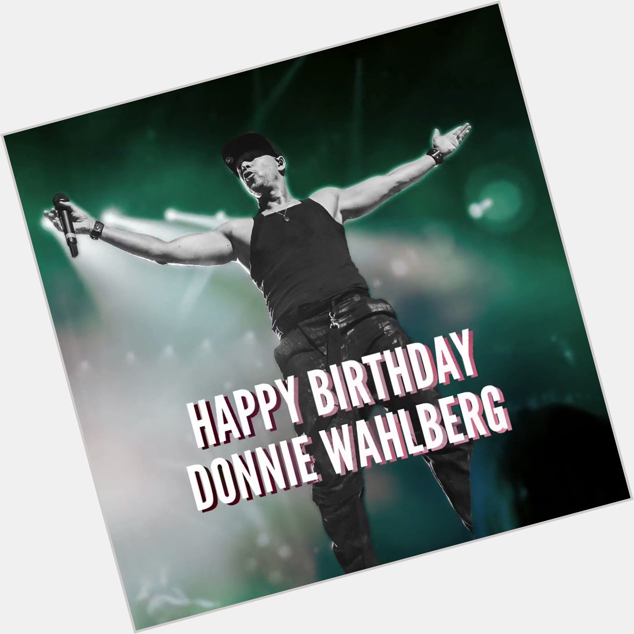 Throw your hands in the air and comment below to wish Donnie Wahlberg of a happy birthday! 