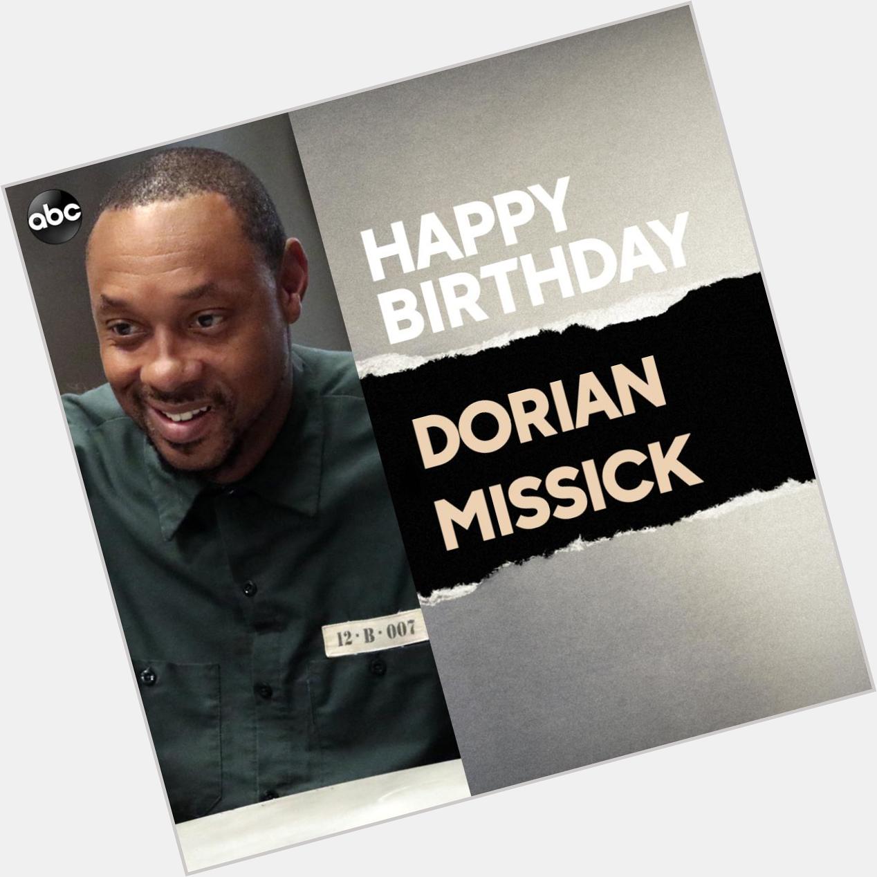 Wishing a very happy birthday to Dorian Missick!  
