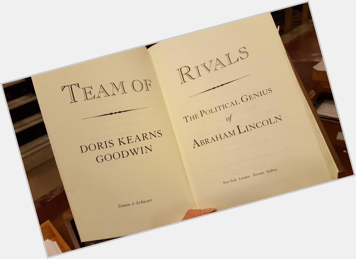 Happy Birthday, Doris Kearns Goodwin! We\re re-reading Team of Rivals this week  