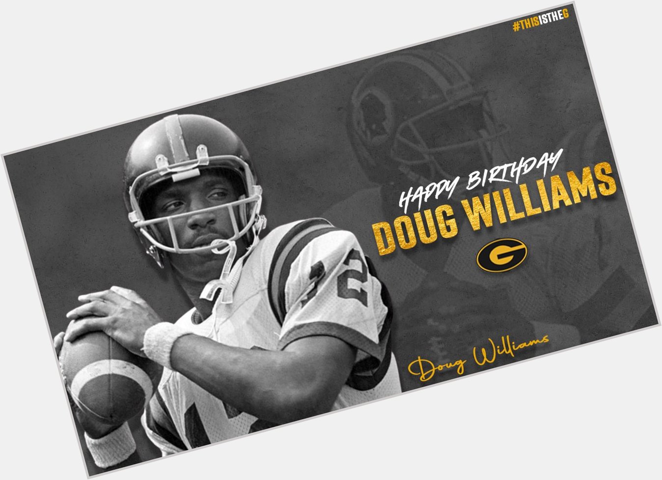 Sending Happy Birthday wishes to former Grambling State legendary quarterback Doug Williams 