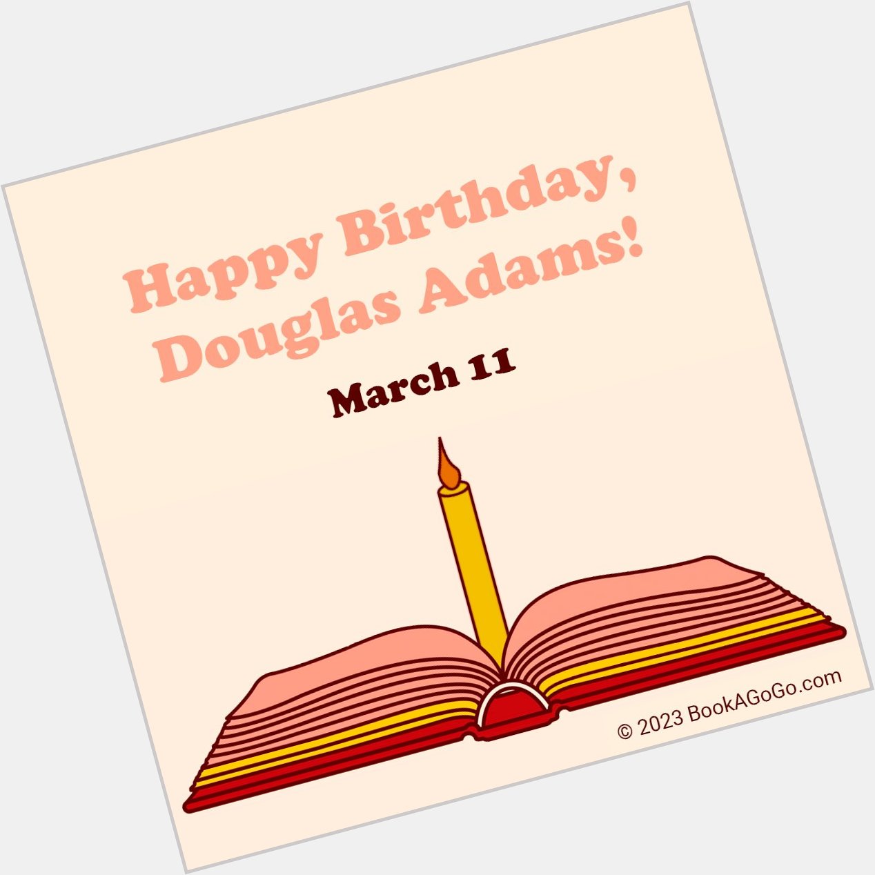 Happy birthday, Douglas Adams!  