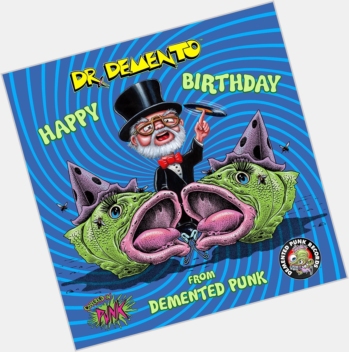 HAPPY 80th BIRTHDAY DR. DEMENTO!  