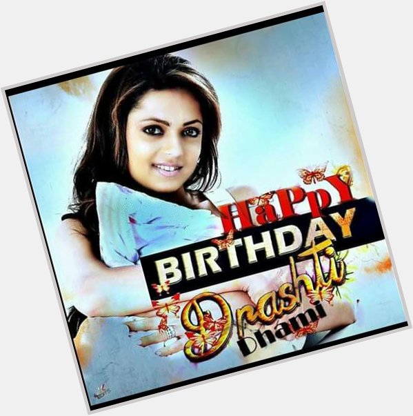 Happy Birthday Drashti Dhami God bless have Rocking year   