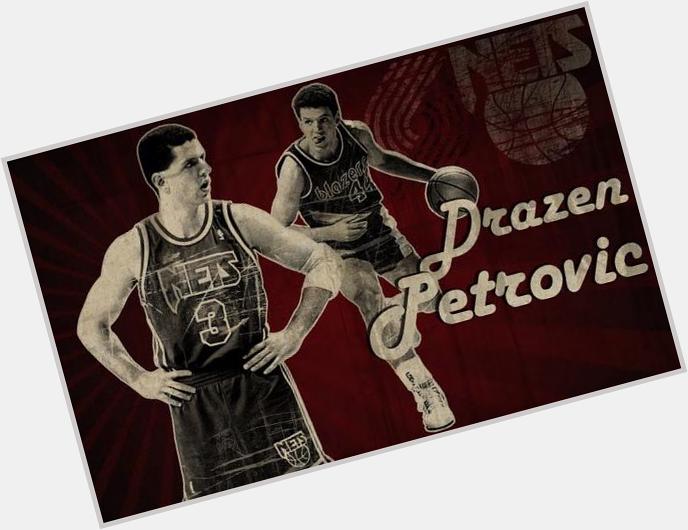   DRAZEN For me the best player ever!  