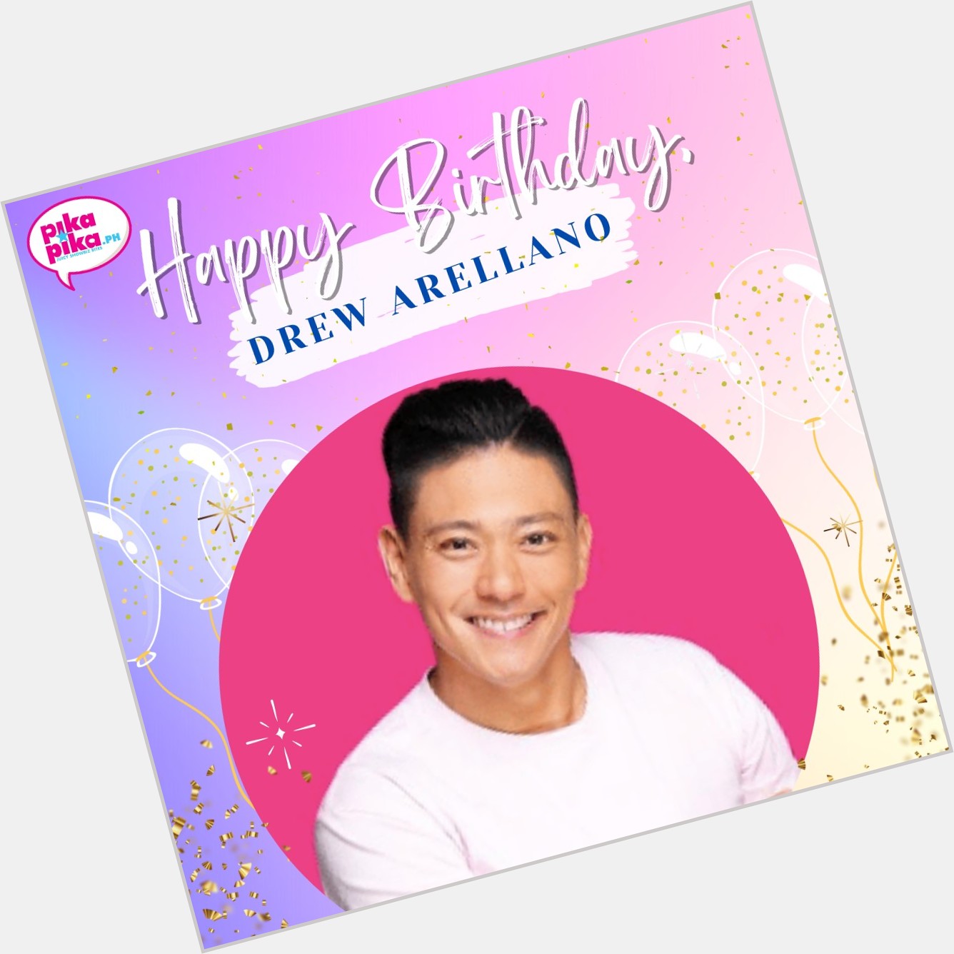 Happy birthday, Drew Arellano! May your special day be filled with love and cheers.    