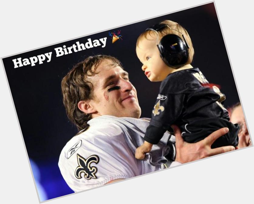 Happy Birthday to Drew Brees and his son Baylen! 