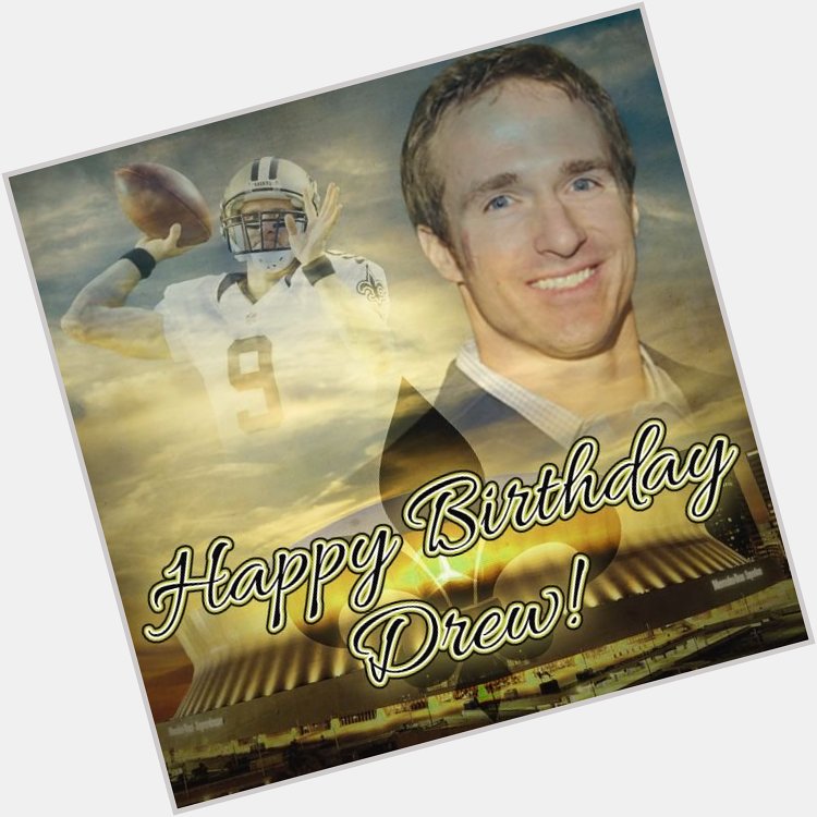 Happy Birthday, Drew Brees! 