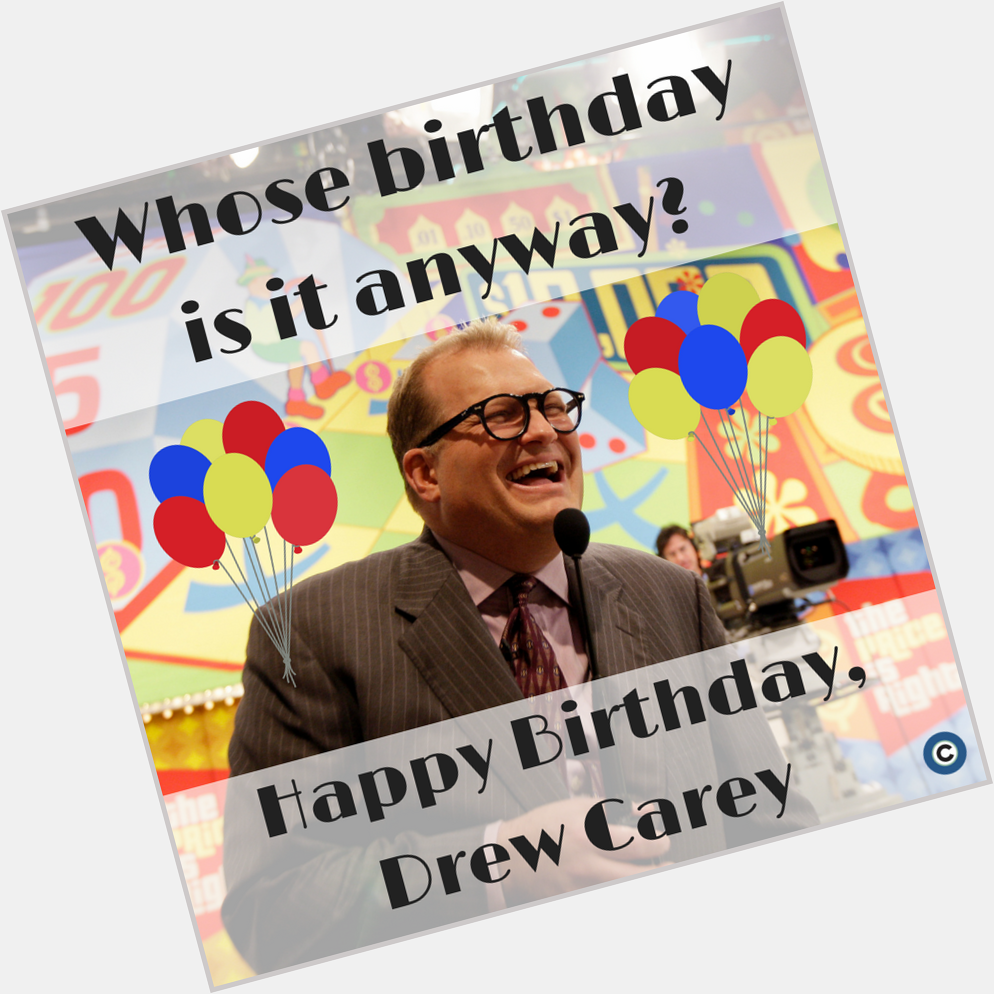 Happy birthday to Cleveland-born star Drew Carey! 