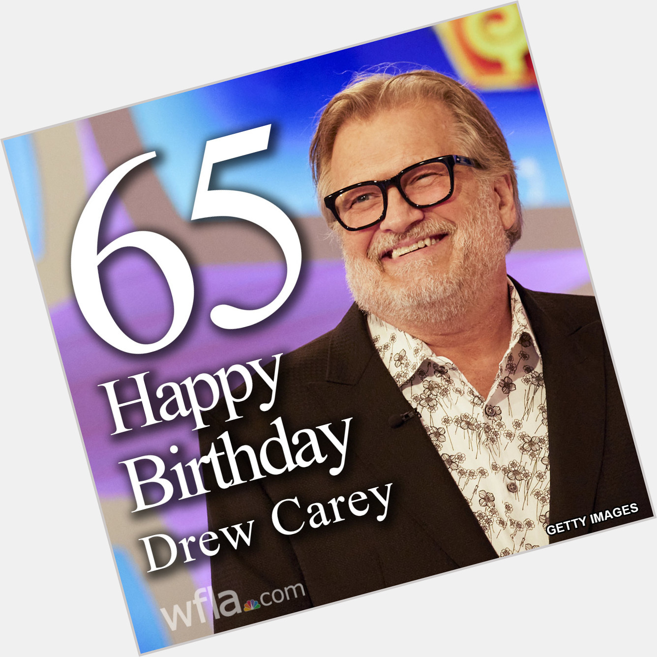 HAPPY BIRTHDAY, DREW CAREY The host of \"The Price is Right\" turns 65 today!  