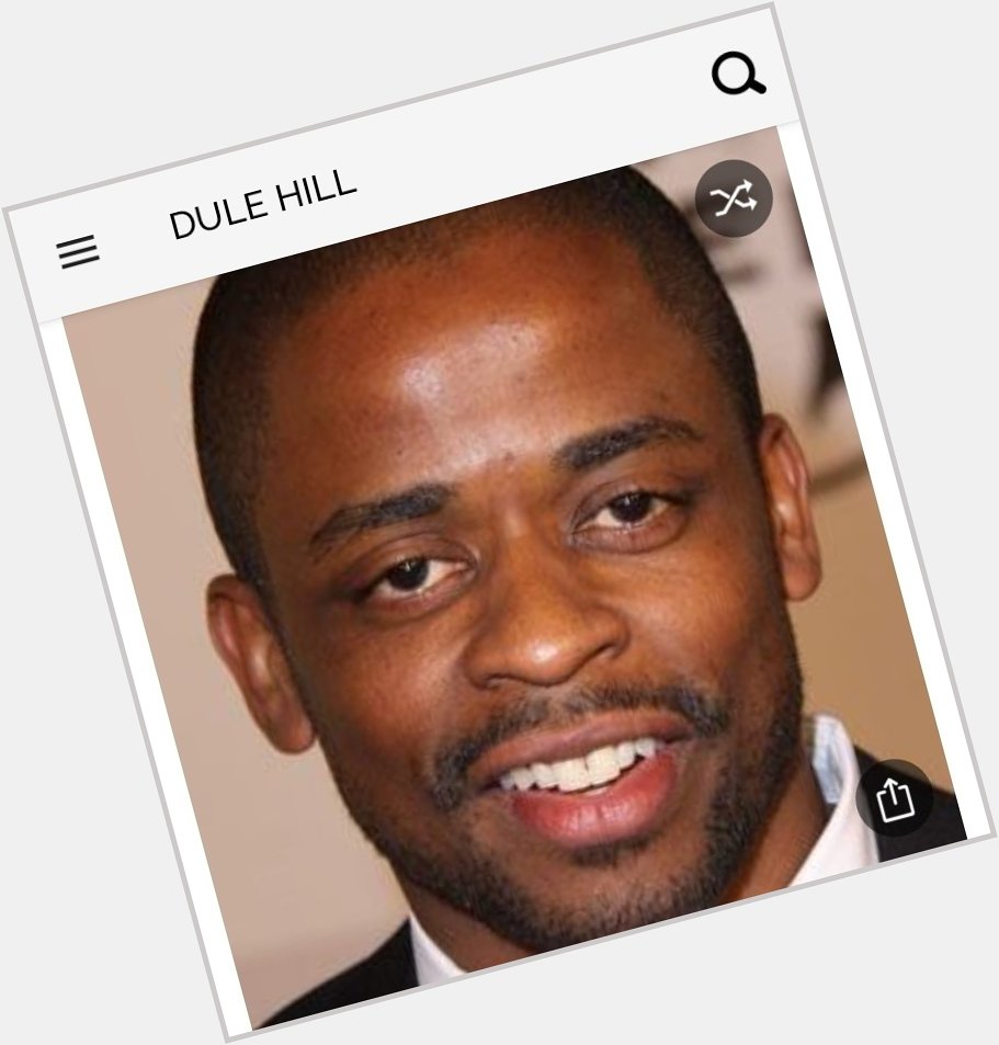 Happy birthday to this great actor.  Happy birthday to Dule Hill 